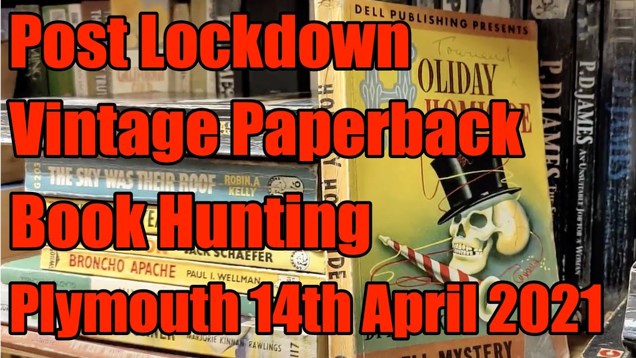Post Lockdown - Vintage Paperback + Book Hunting - In Plymouth - 14th April 2021 - What Did I Find?