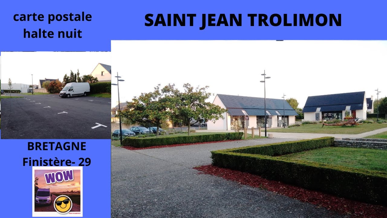 #SAINT JEAN TROLIMON , Bretagne, en #fourgon aménagé