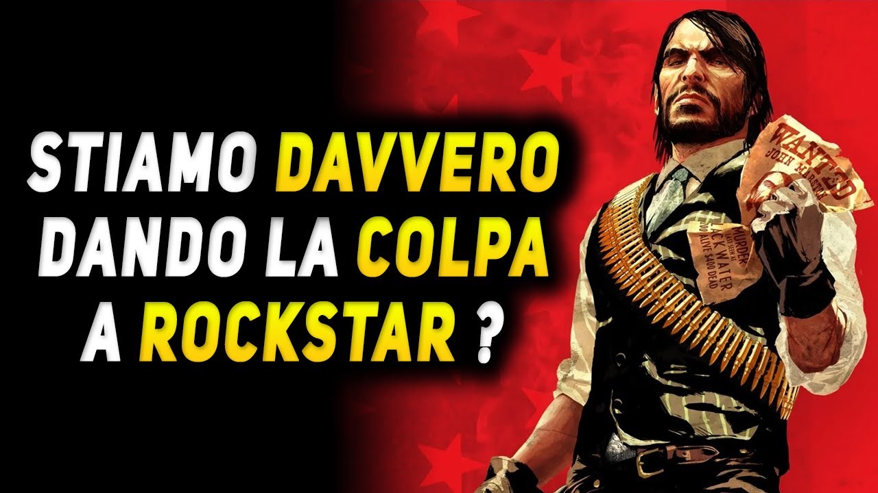 IL PORTING DI RED DEAD REDEMPTION ► Ma sul serio stiamo dando la colpa a Rockstar ?