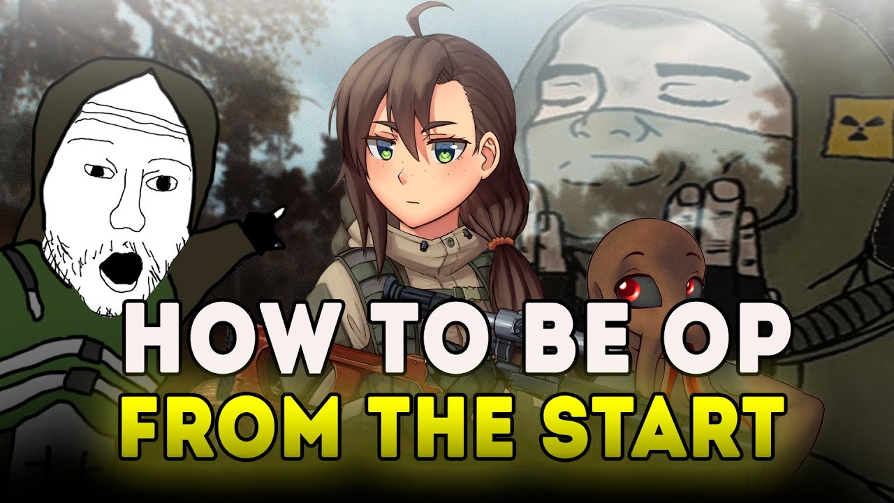How to be OP from the START in 【S.T.A.L.K.E.R.: Shadow of Chernobyl】