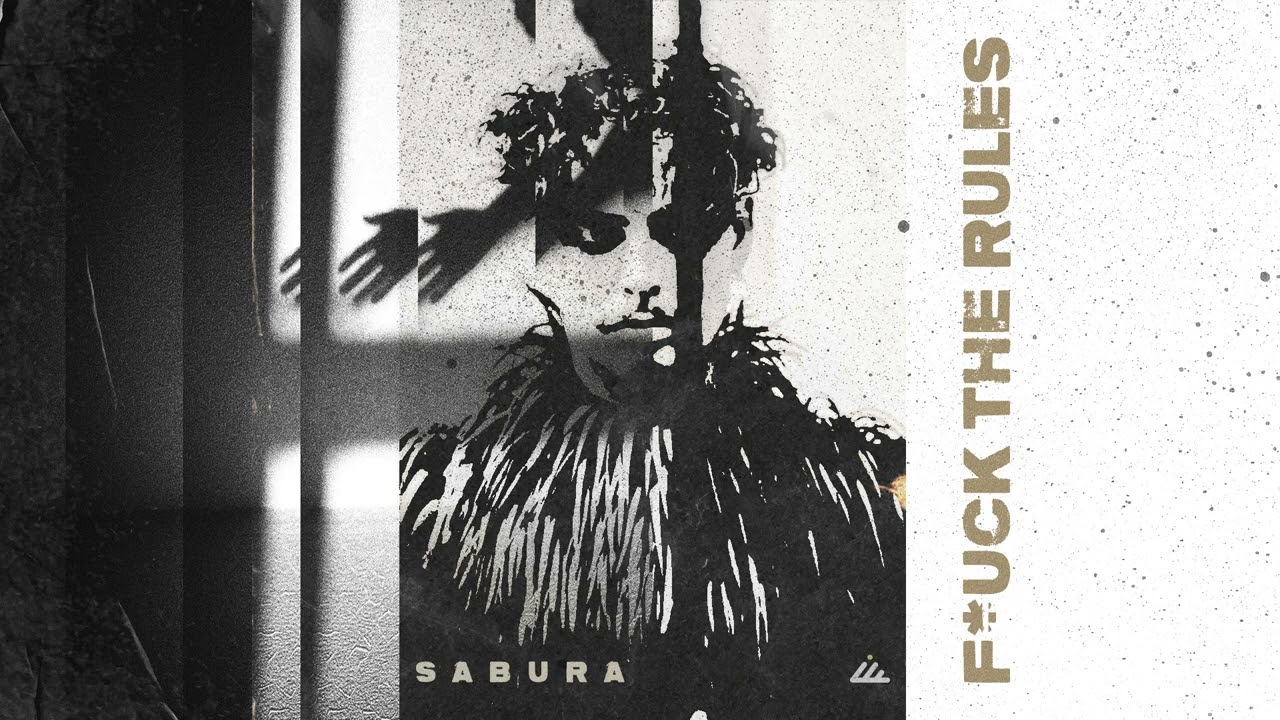 Sabura - F*ck the Rules (Miles From Mars Remix)