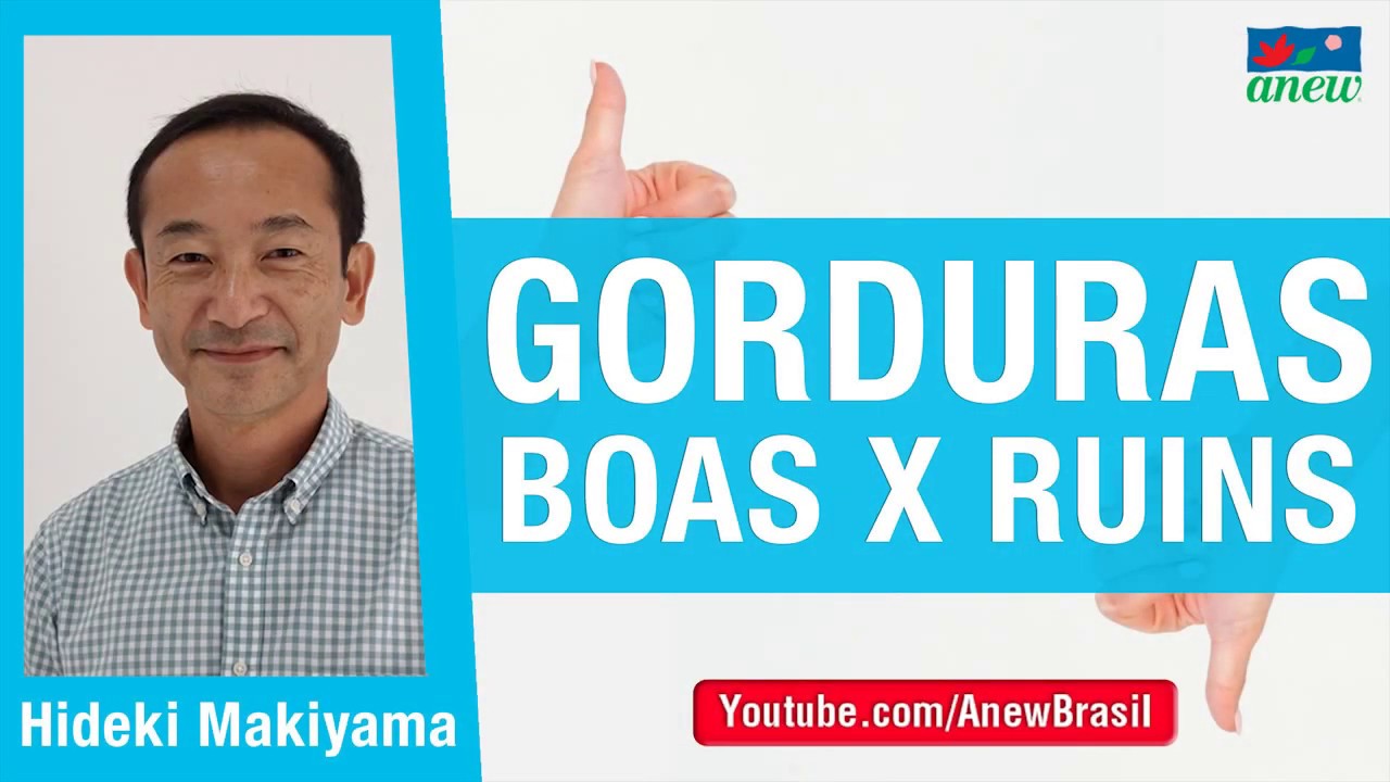 Gorduras Boas e Gorduras Ruins