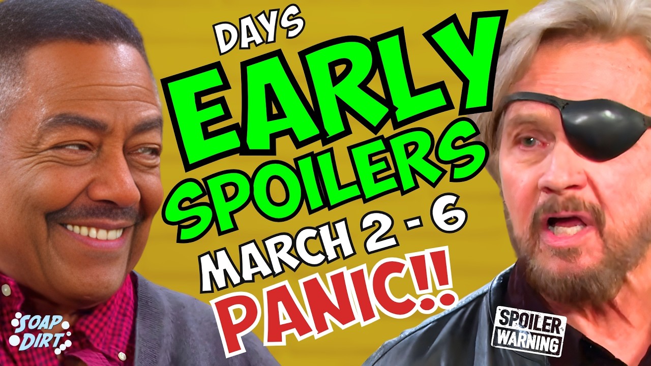 Days of our Lives Early Spoilers March 2-6: Abe Plots & Steve’s Frantic | Soap Dirt