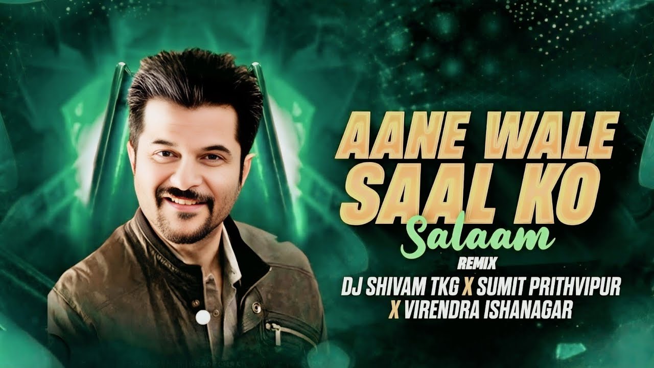 ​ AANE WALE SAAL KO SALAM (New Year Special) | DJ SHIVAM TKG x SUMIT PRITHVIPUR x VIRENDRA ISHANAGAR