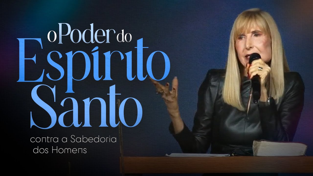 O PODER DO ESPÍRITO SANTO CONTRA A SABEDORIA DOS HOMENS - Palavra de Deus - Nayra Pedrini