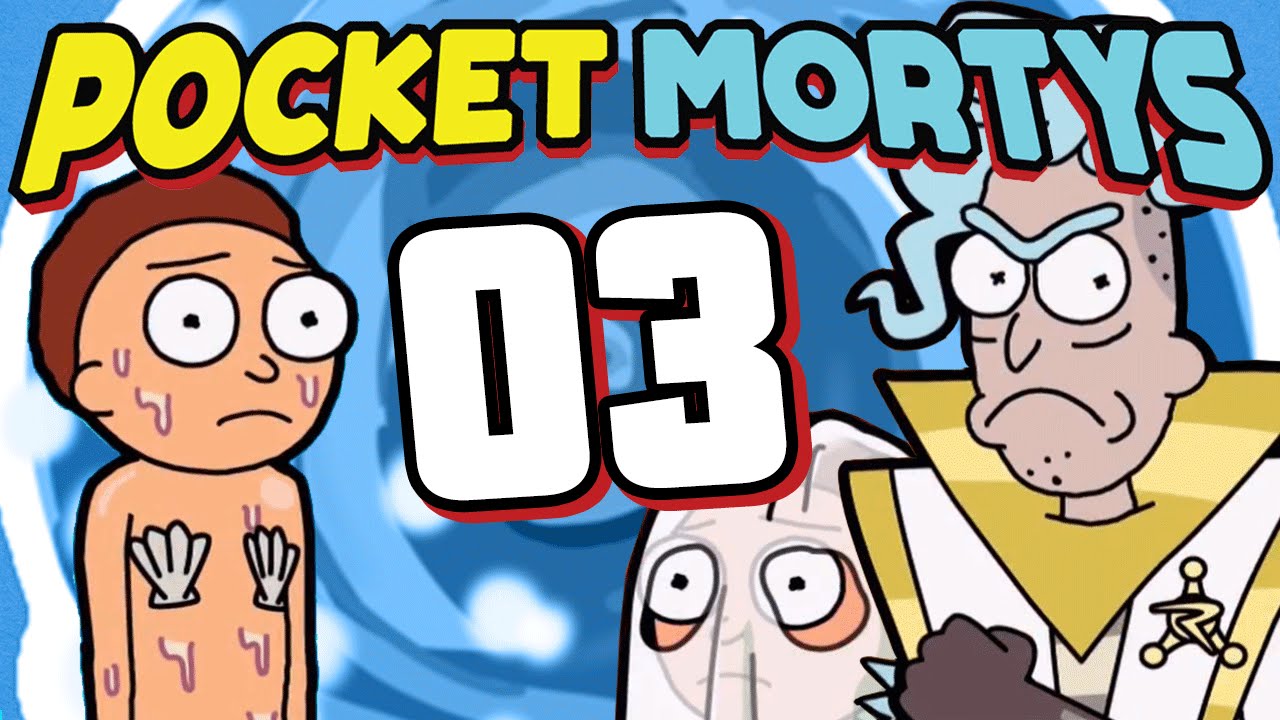 Pocket Mortys - Episode 3 | Revenge of the Rick!
