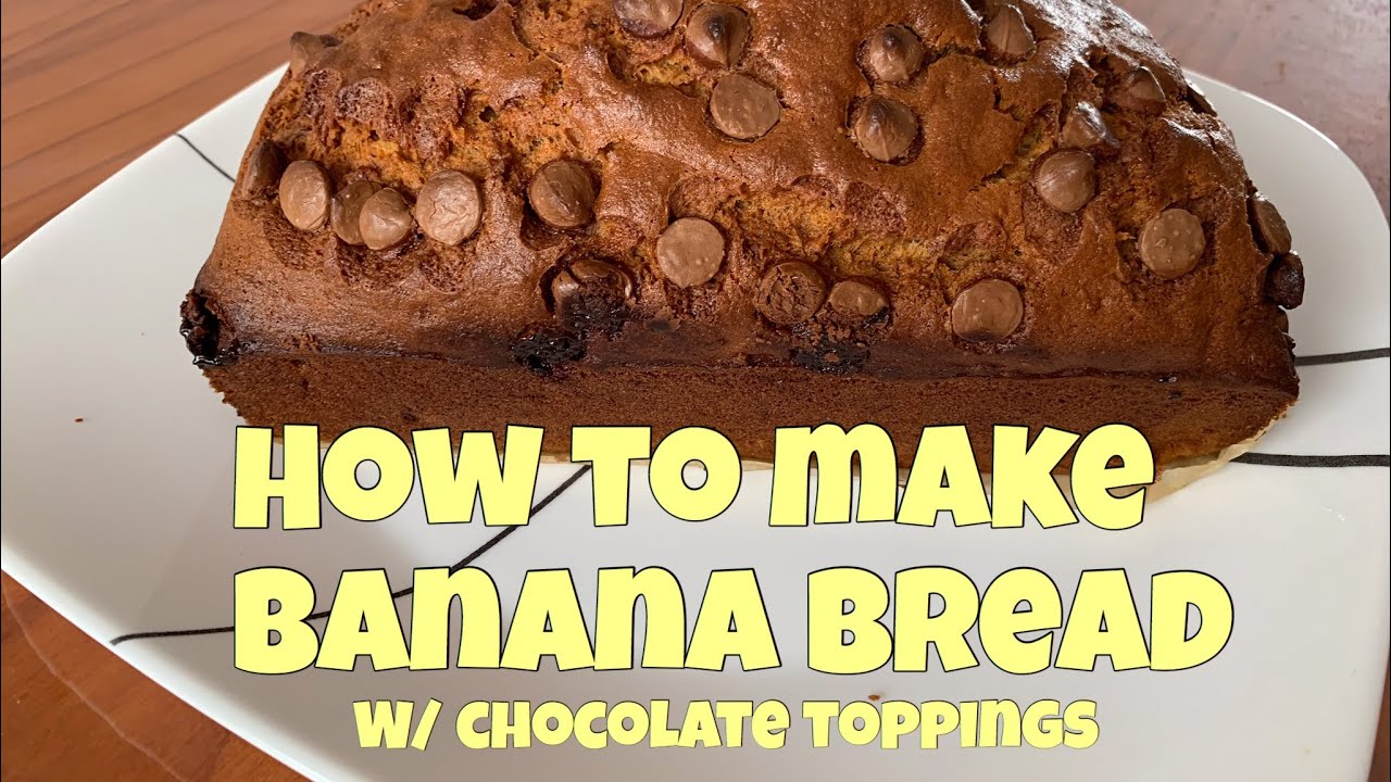 HOW TO MAKE BANANA BREAD WITH CHOCOLATE CHIPS