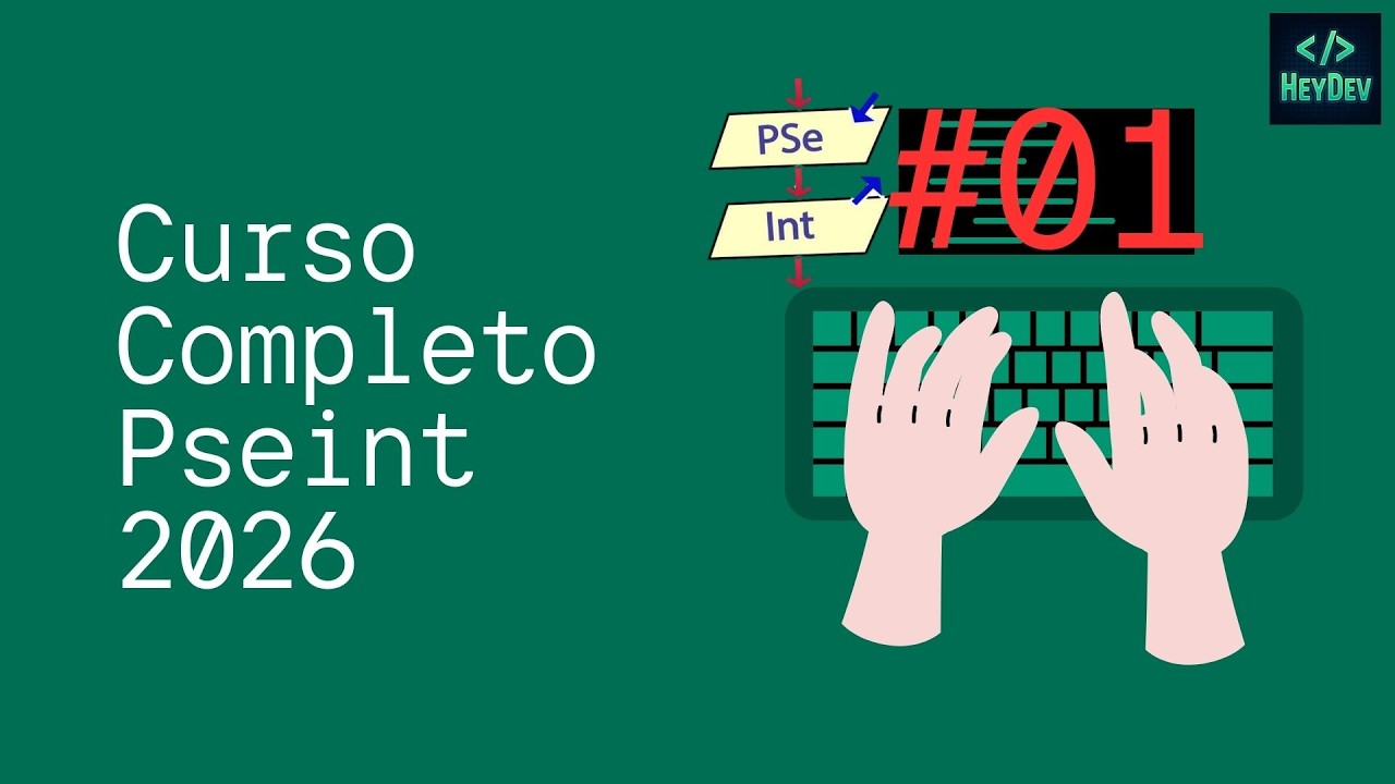 01 - Curso Programación en PSeInt | Introducción e Instalación