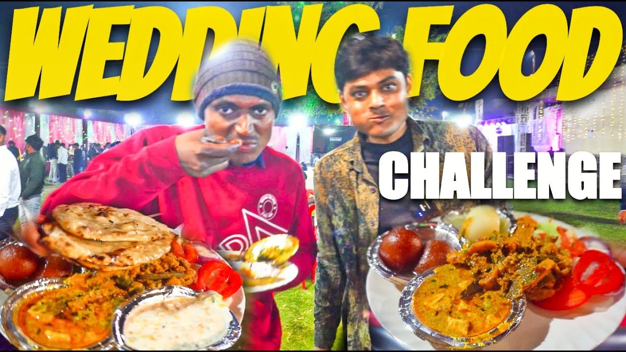 Without Invitation Wedding - Food Eating Challenge | Wedding Food Competition | Man Vs Food