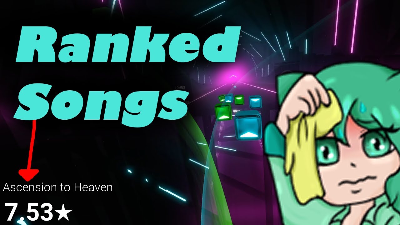 0.77★ - 11.76★ RANKED SONGS | Beat Saber Play-through