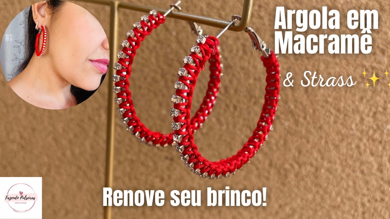 COMO FAZER BRINCOS DE ARGOLA COM MACRAMÊ E STRASS | TUTORIAL