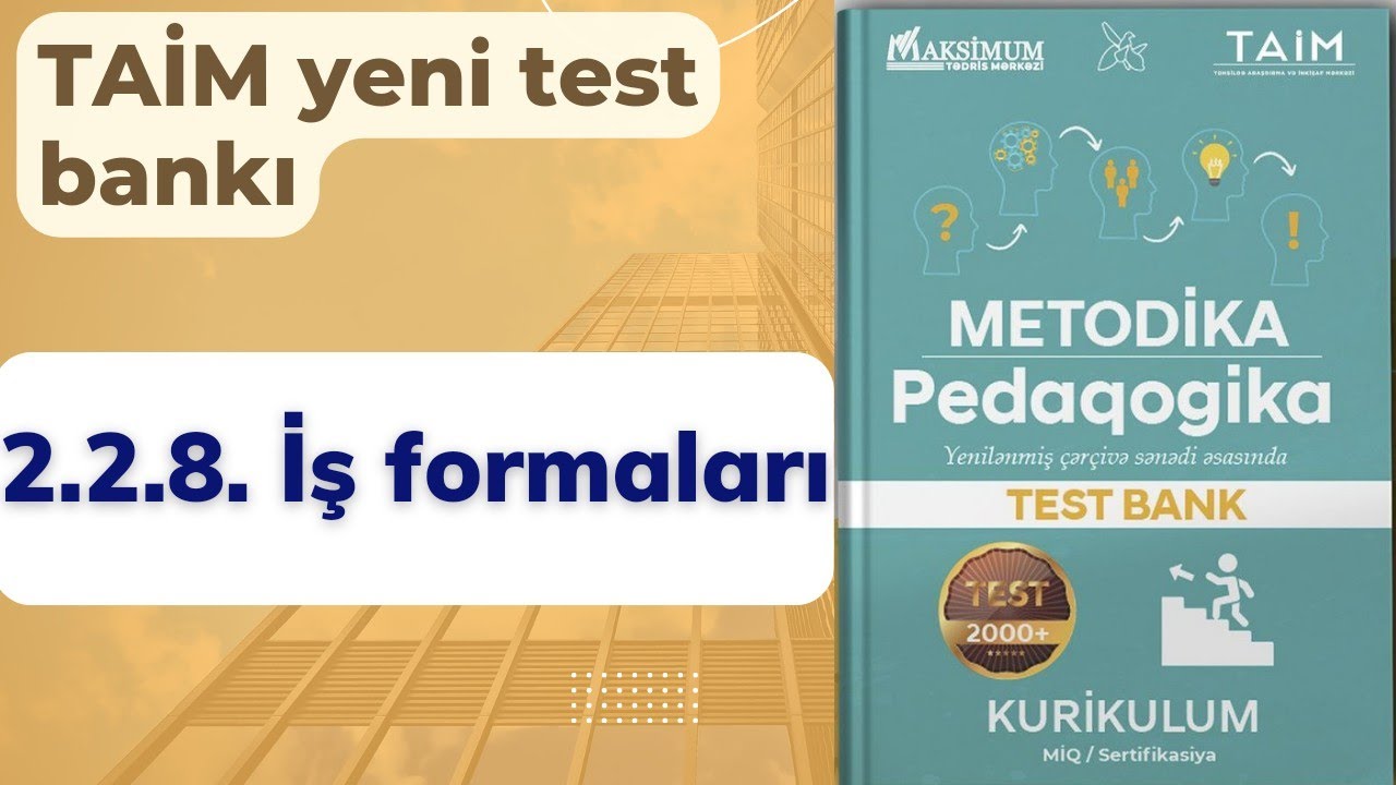 2.2.8. İş formaları | TAİM yeni test bankı