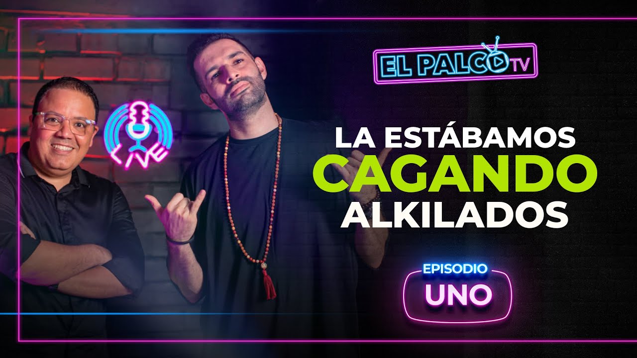 El Palco Tv | Alkilados 
