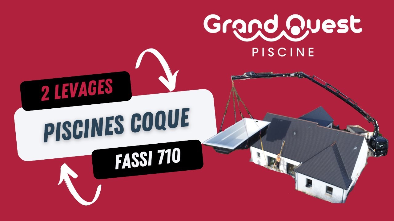 Levage de Piscines Coques - GRAND OUEST PISCINE - BAY COVER 77 & HOEDIC avec Grue FASSI 710