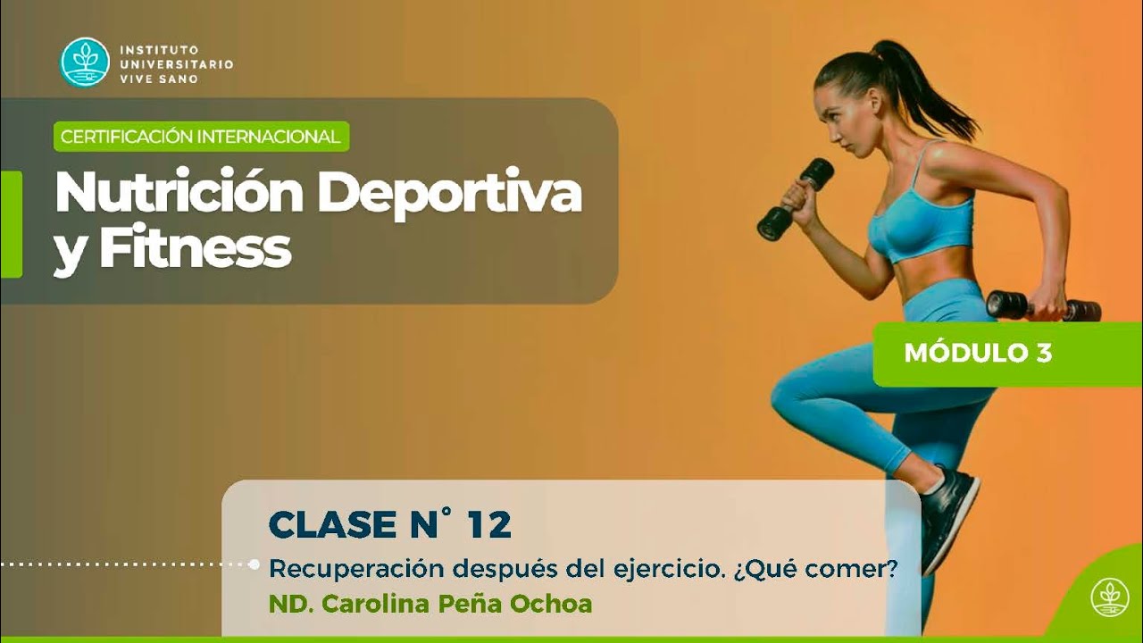 Recuperación post ejercício -  Instituto Universitario Vive Sano