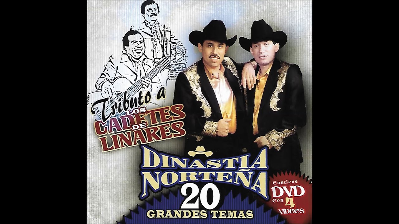 Dinastia Norteña Tributo A Los Cadetes De Linares