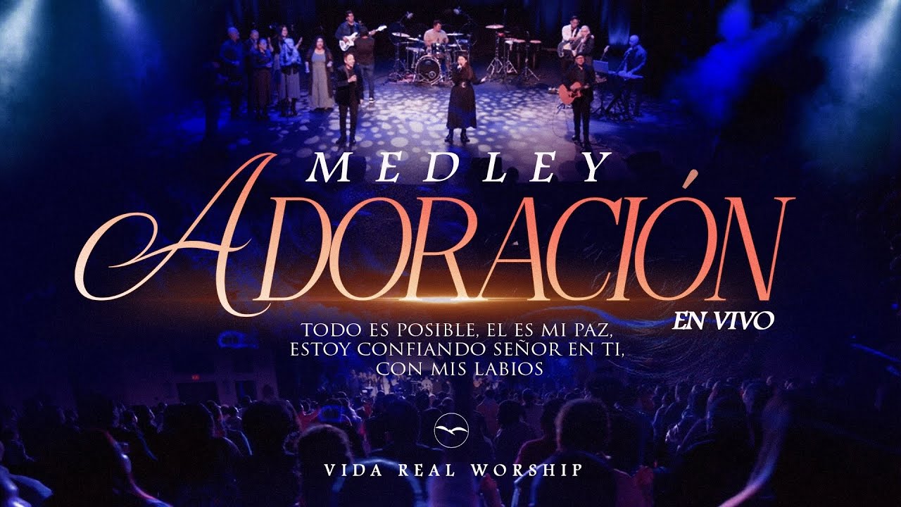 MEDLEY: ADORACION 