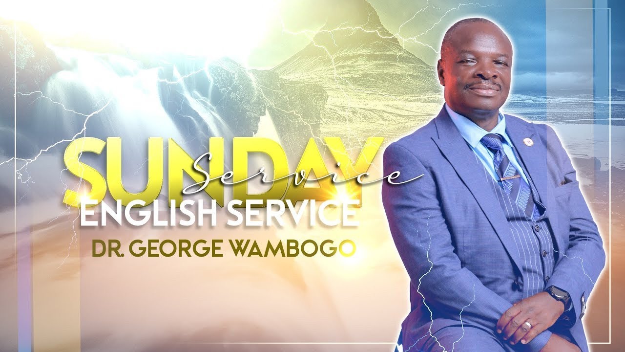 Sunday Service || Bsp. Dr. George Wambogo - THE TRUE RESTORATION OF WHAT HAS BEEN EATEN BY THE PESTS