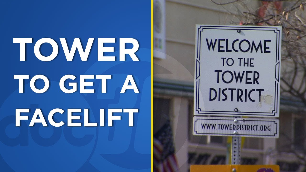 Fresno's Tower District to get a facelift, thanks to new beautification plan