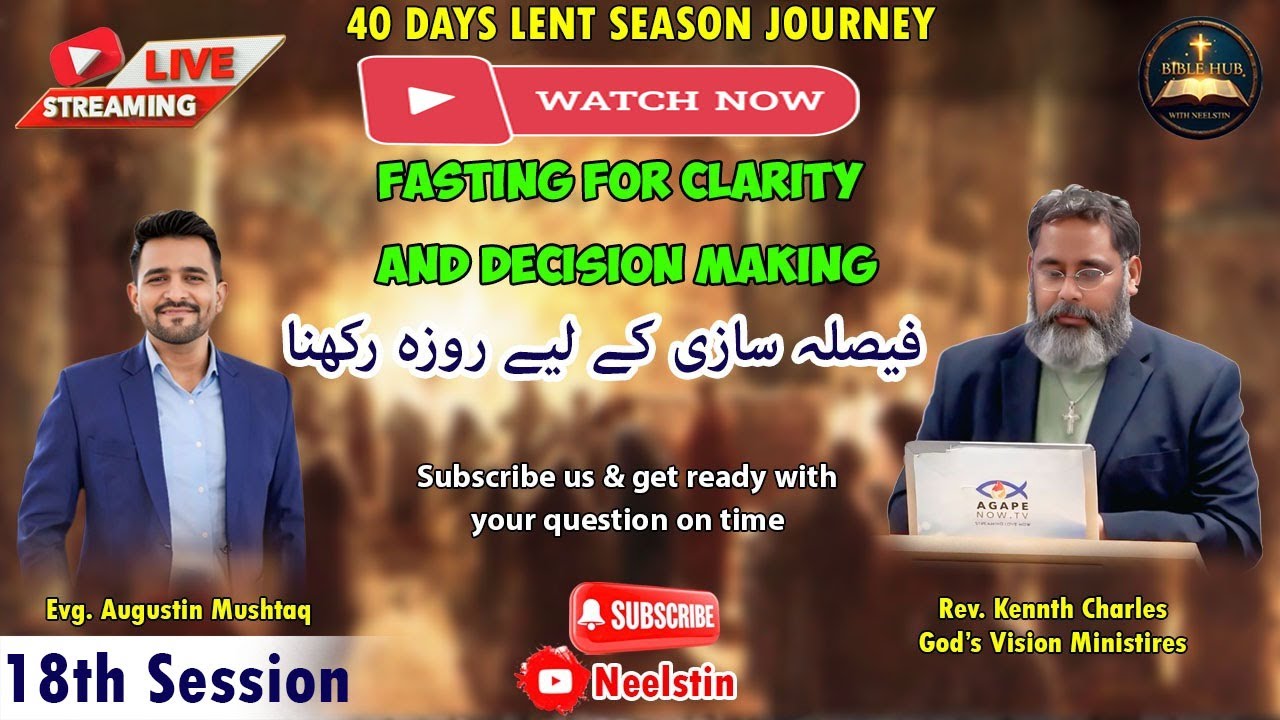 Fasting for Clarity & Decision Making | Rev. Kennth Charles | Evg. Augustin | 18th Session
