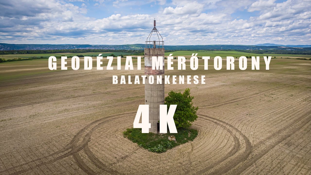 Geod&eacute;ziai m&eacute;rőtorony (Balatonkenese) 4k dr&oacute;nvide&oacute;