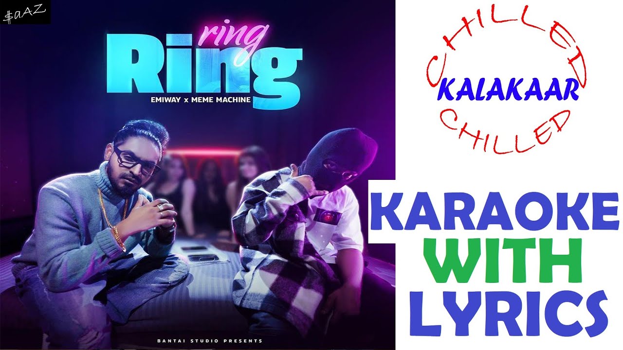 Ring Ring|Emiway Bantai|Meme Machine|Instrumental with Lyrics
