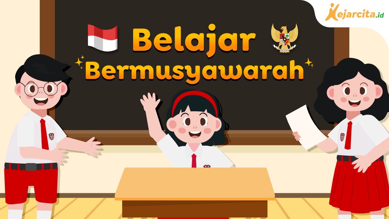 Belajar Bermusyawarah | Pancasila SD