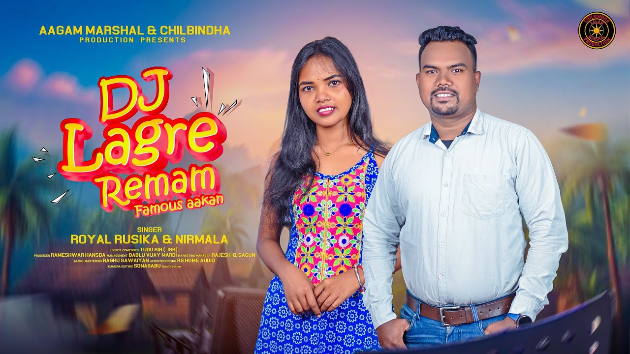 DJ LAGRE REMAM FAMOUS AAKAN II NEW SANTALI SONG 2026 II STUDIO VERSION II ROYAL RUSHIKA & NIRMALA