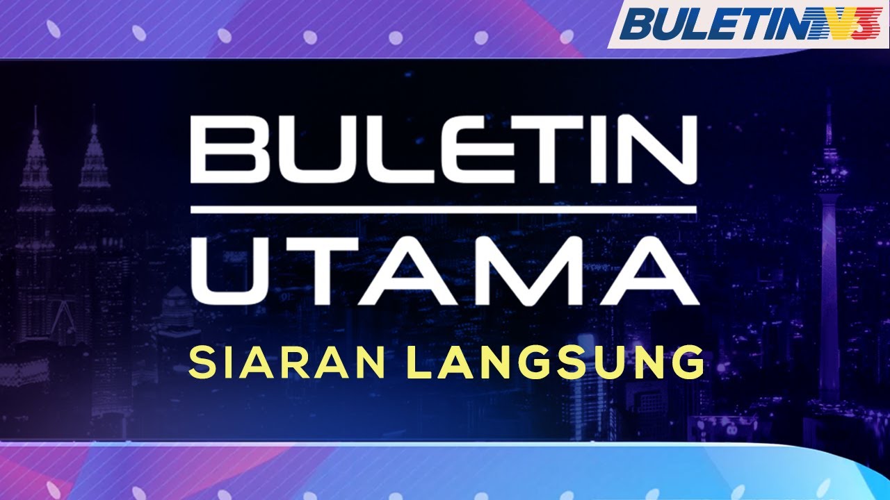 Buletin Utama, 20 September 2022