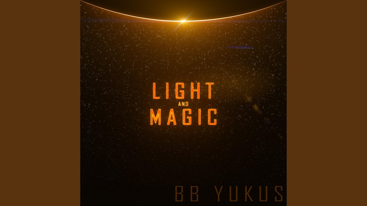 Light and Magic