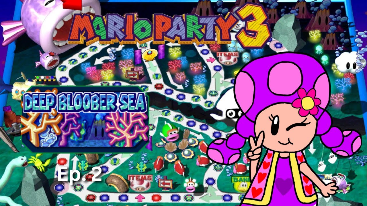 Mario Party 3 Episode 2 - Deep Blooper Sea
