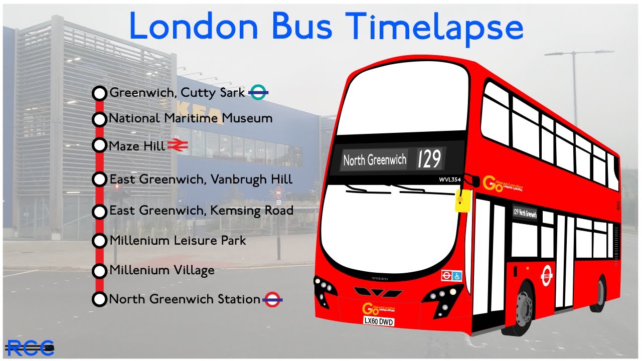London Bus Timelapse (Route 129): Greenwich, Cutty Sark - North Greenwich