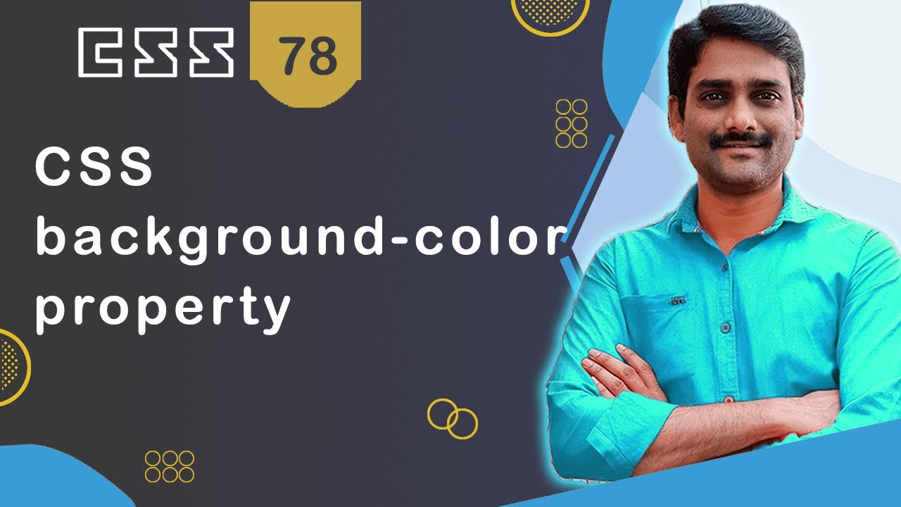 CSS background-color Property - CSS Tutorial 78 🚀