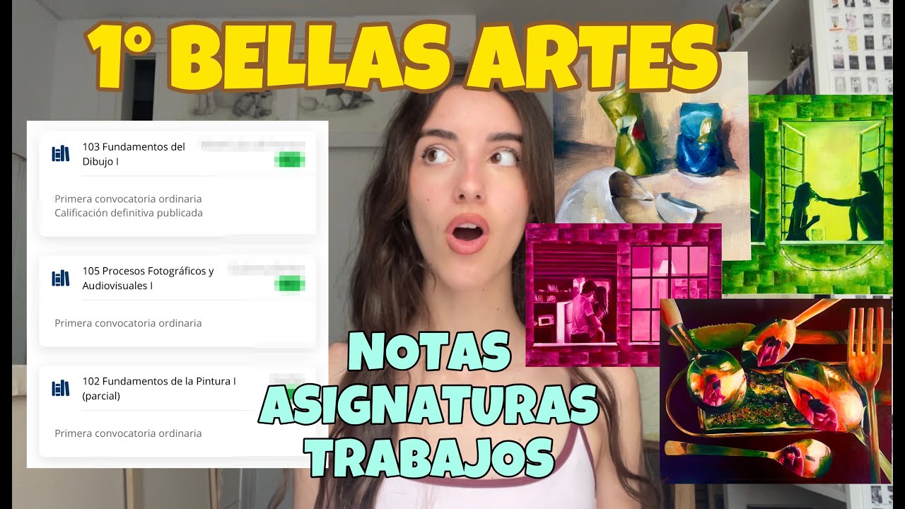 1º BELLAS ARTES: ASIGNATURAS, TRABAJOS, NOTAS, PROFESORES
