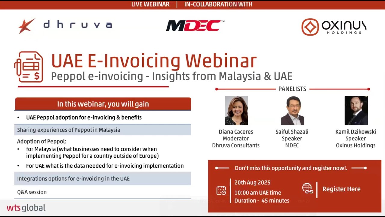 UAE E-Invoicing Webinar: Peppol e-invoicing, insights from Malaysia and UAE