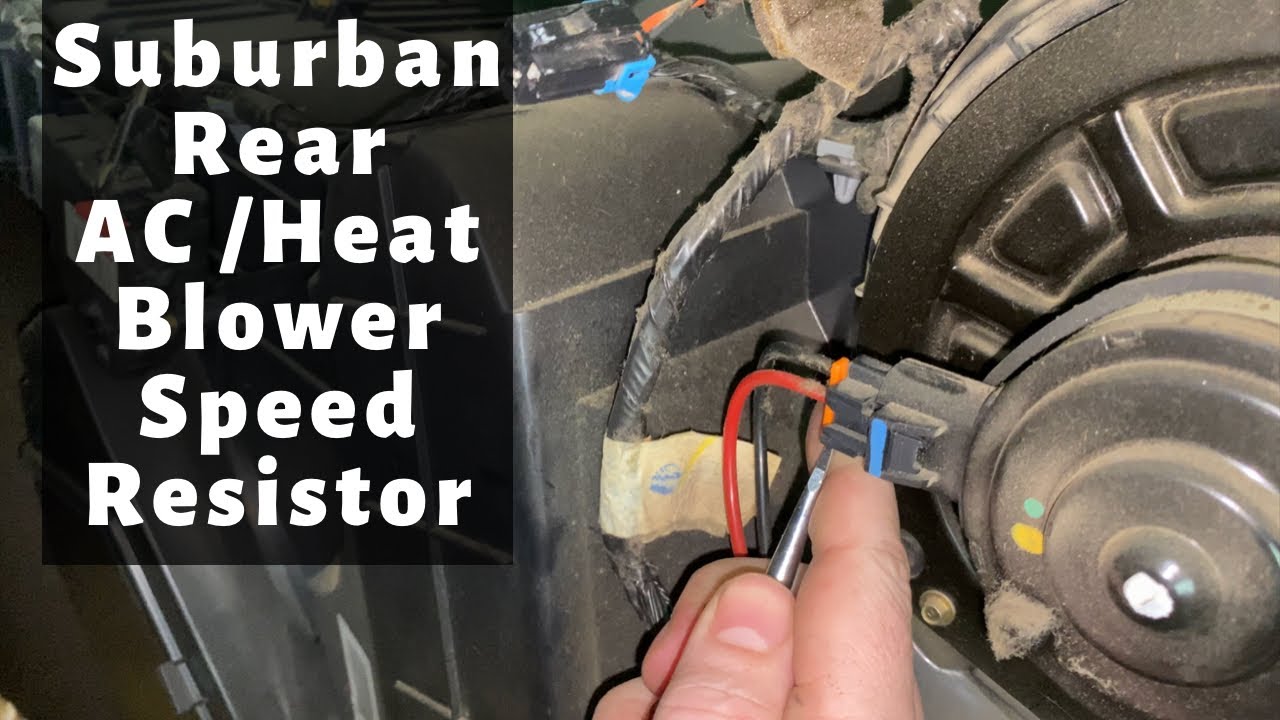 How To Fix Rear AC / Heat Air Not Blowing 2002 - 2006 Chevy Suburban - Blower Motor Speed Resistor