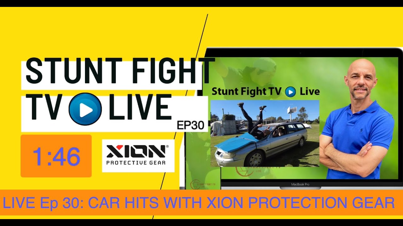 STUNT FIGHT TV LIVE Ep 30: CAR HITS WITH XION PROTECTION GEAR