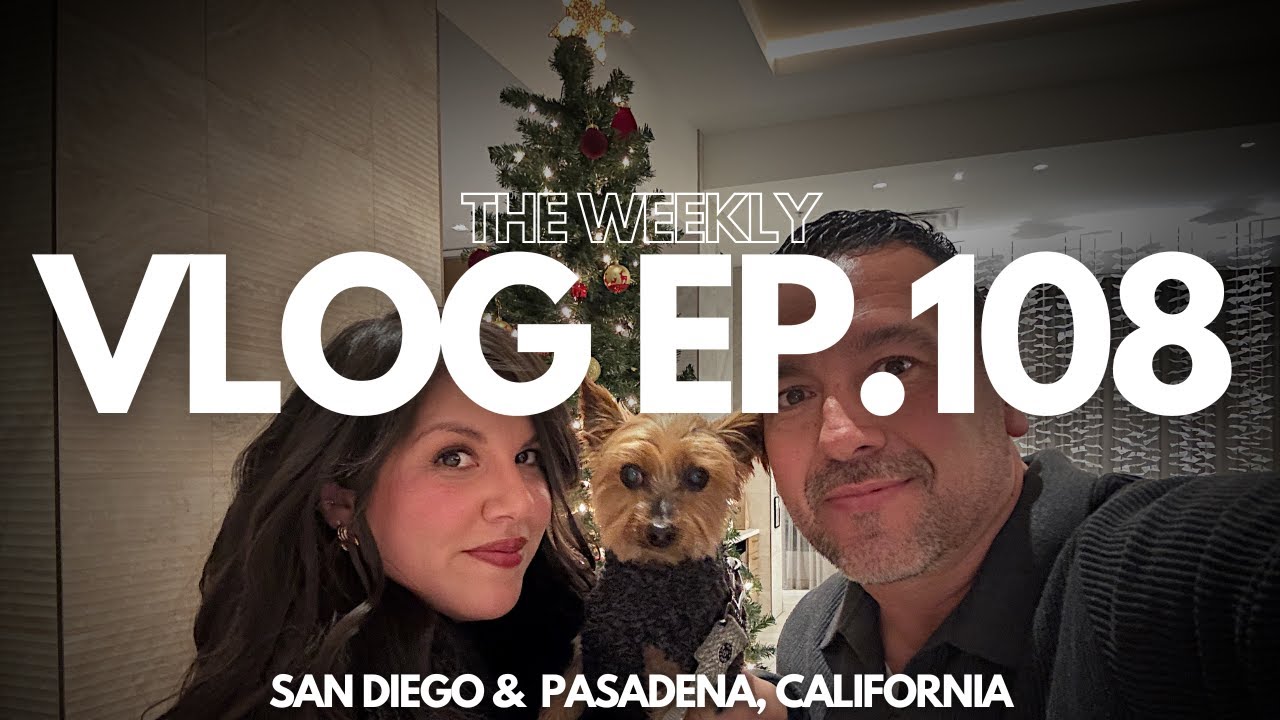 THE WEEKLY VLOG Ep.108 "CHRISTMAS TIMES 2025: DT DISNEY, LUIS'S BIRTHDAY & FAMILY TIME."