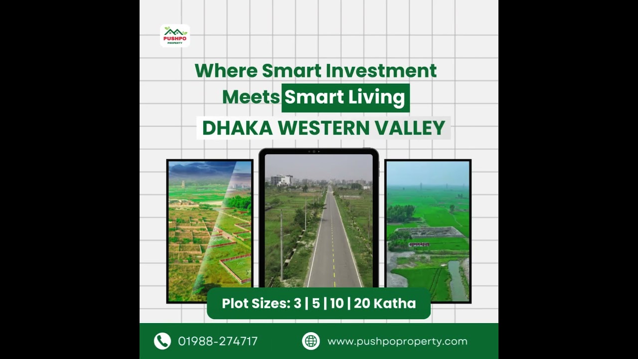 Pushpo Property : Peaceful Living Inside a Planned Township