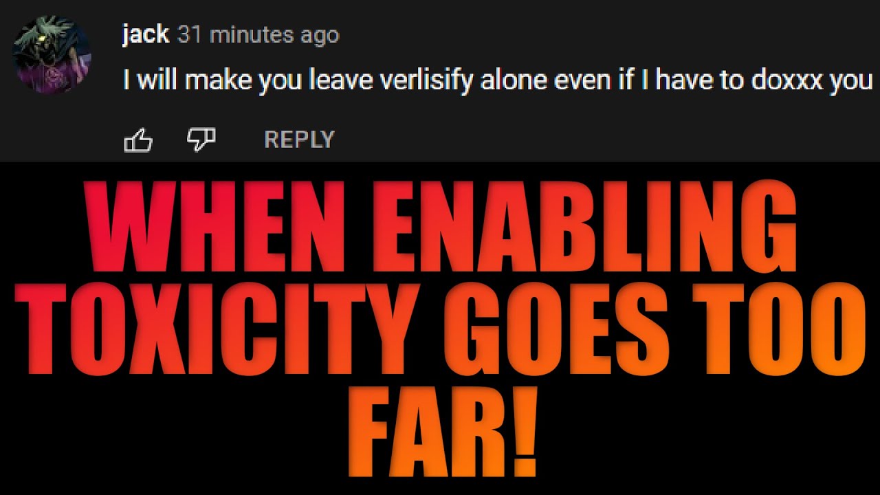 Verlisify, STOP Encouraging Harassment & Bullying! Fan Threatens DOXXING, Verlisify Enables It!