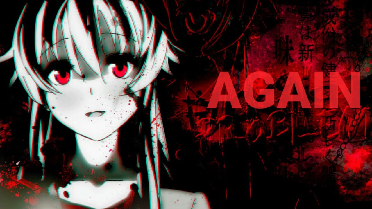Mirai Nikki [AMV]Noah Cyrus - Again  (Renzyx Remix)