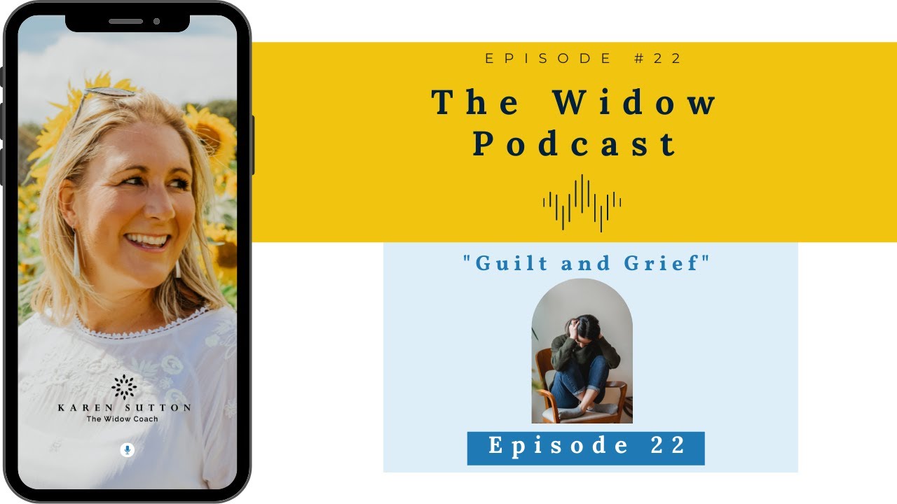 Guilt and Grief