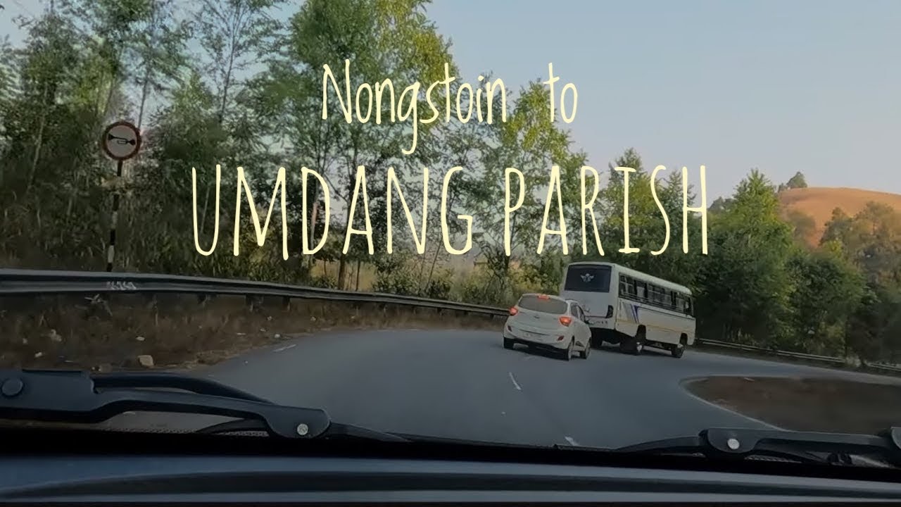 Nongstoin to umdang parish 11_January 2026