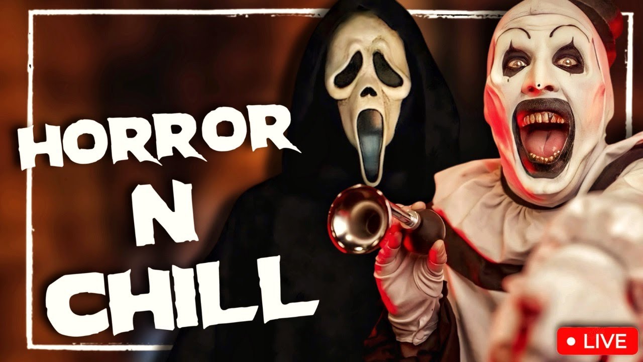 HORROR & CHILL | SCREAM 7 , TERRIFIER 4 ,UPCOMING HORROR MOVIES 2026 *LIVESTREAM*