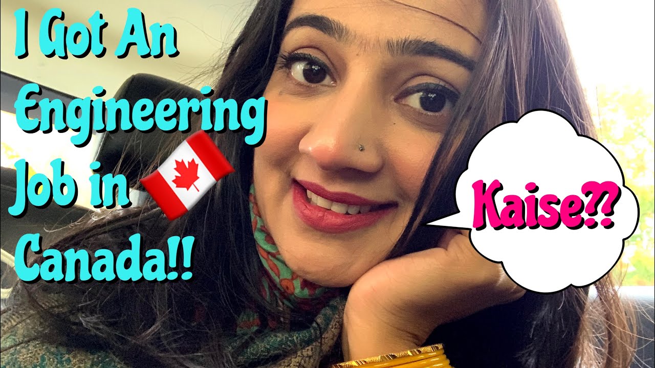 HOW TO GET AN ENGINEERING JOB IN CANADA | STRUGGLES OF IMMIGRANTS IN CANADA | LIFE IN CANADA