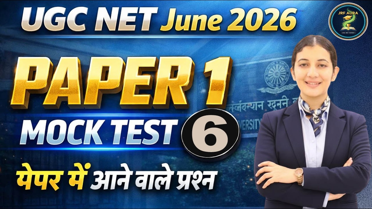 MOCK TEST 6 | UGC NET JRF Paper 1|  Ye 20 Questions har baar aate hain | JUNE 2026 | JRF AURA