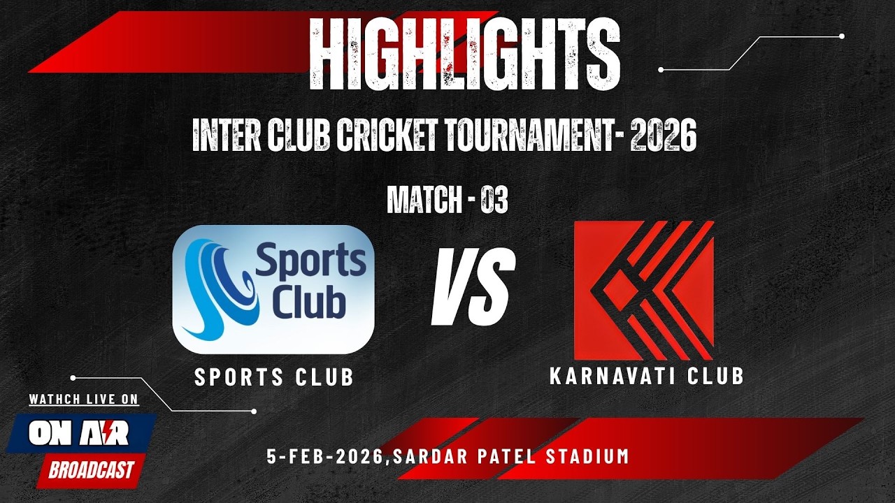 Highlights Match 03 II Sports Club VS Karnavati Club II Inter Club Cricket Tournament II 05-Feb-2026