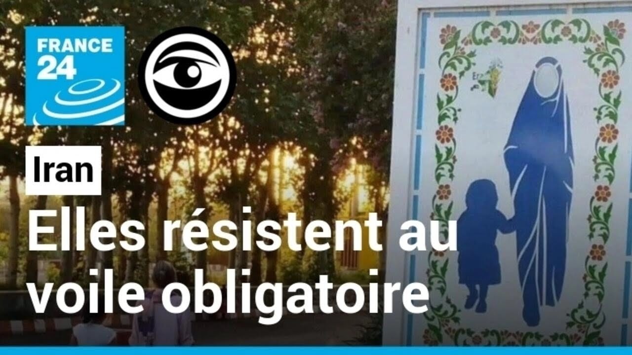 Iran : comment les autorités répriment les femmes non voilées • Les Observateurs - France 24