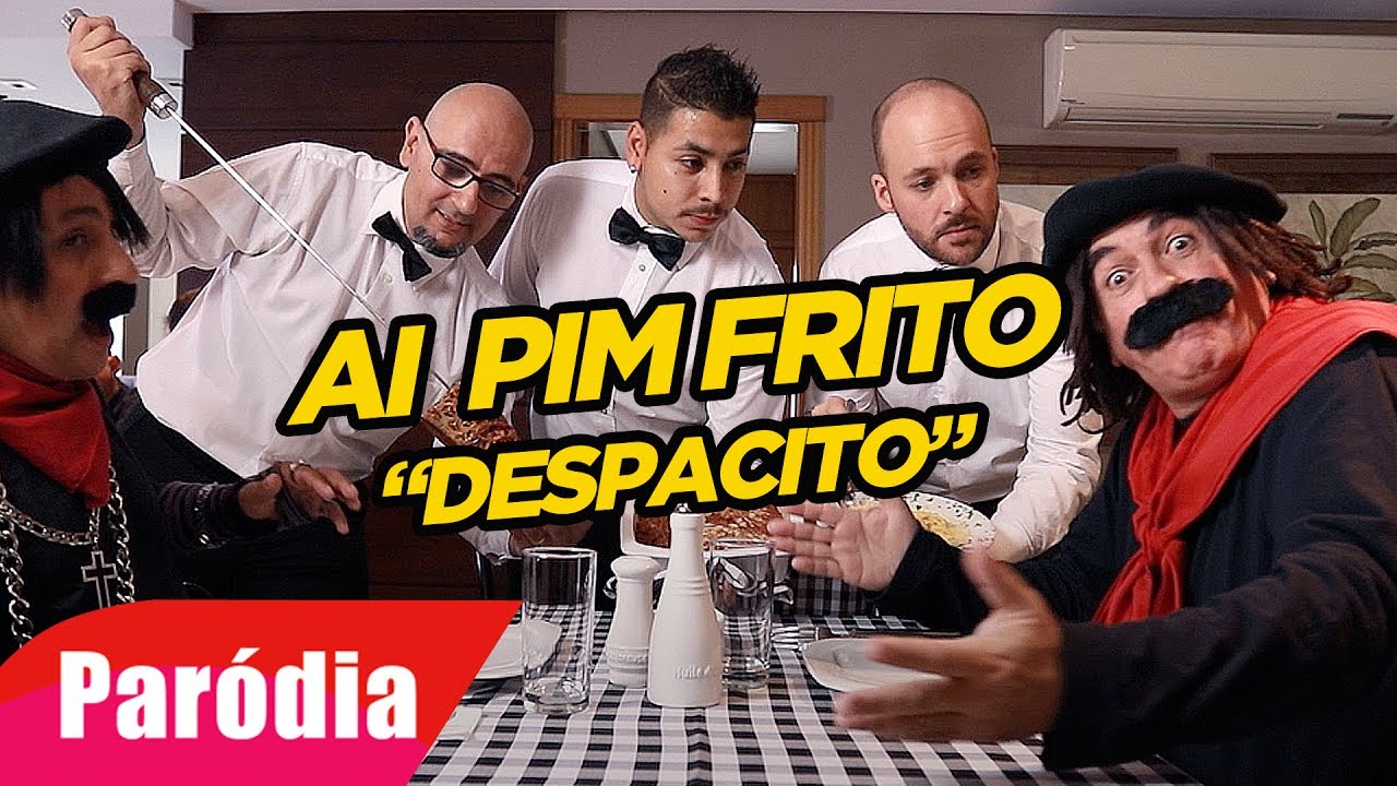 AIPIM FRITO (Paródia de DESPACITO, de Luis Fonsi)