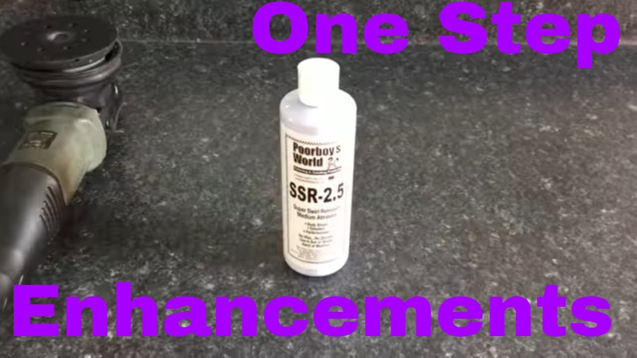 One Steps, Enhancements, New Car Prep...With POORBOY'SWORLD SSR-2.5!!!!